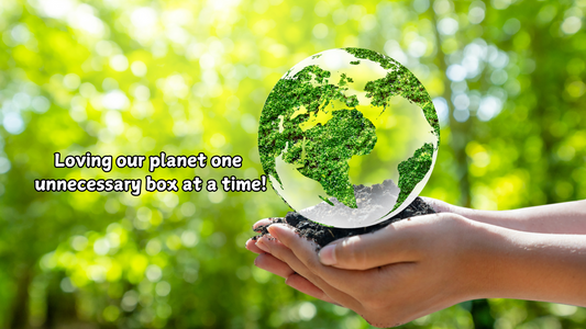 Why We Skip Boxes: A Simple Step for a Greener Planet